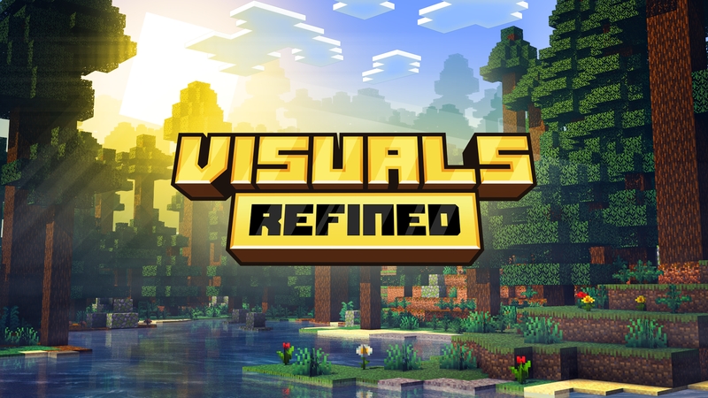 Visuals Refined