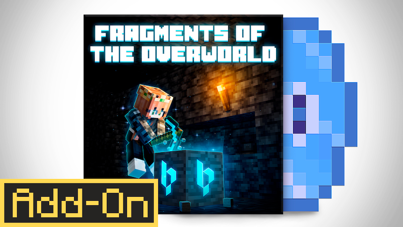 Fragments of the Overworld Add-On