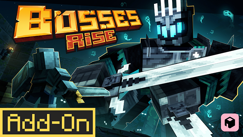 Bosses Rise Add-On