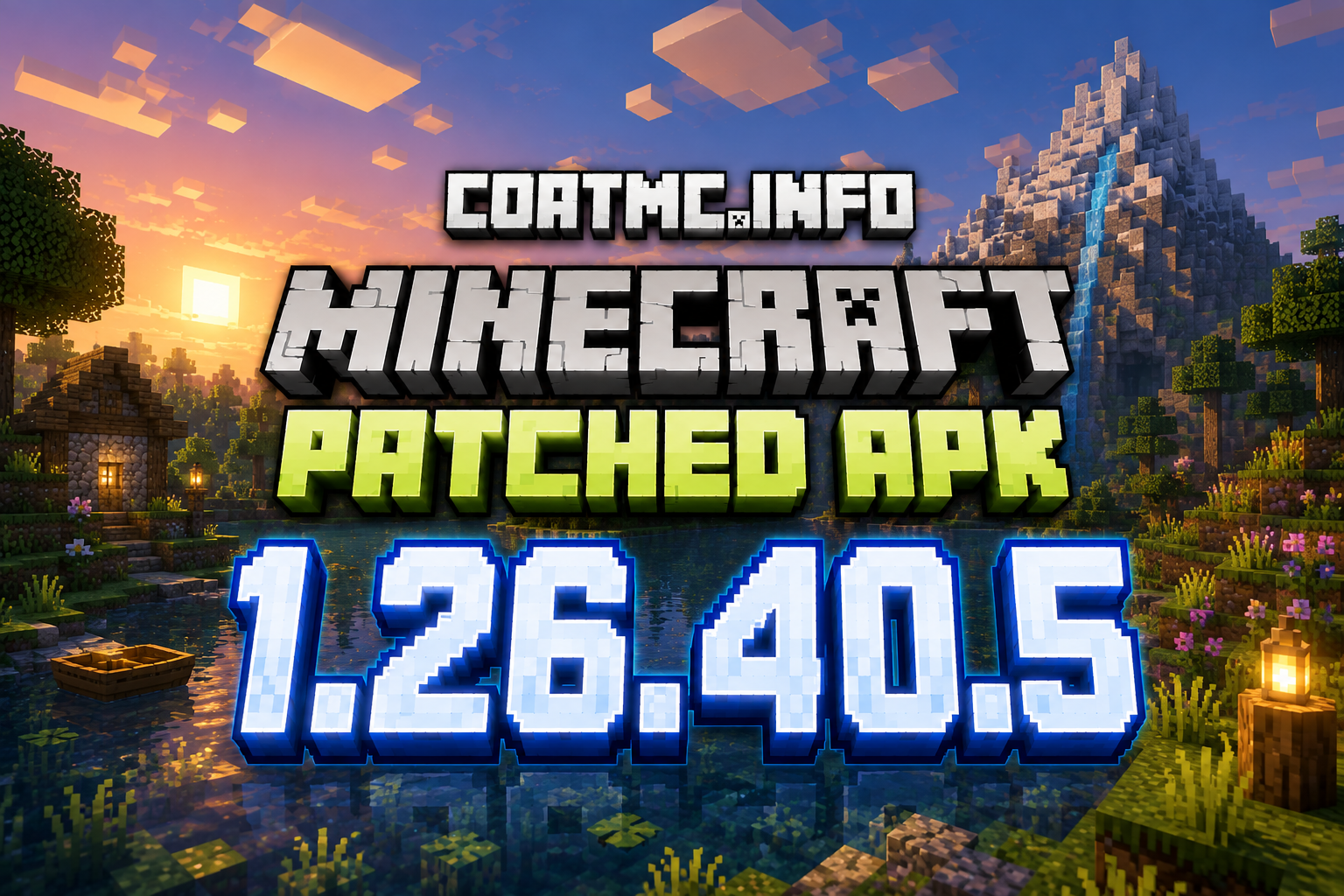 Minecraft Patched 1.26.40.5