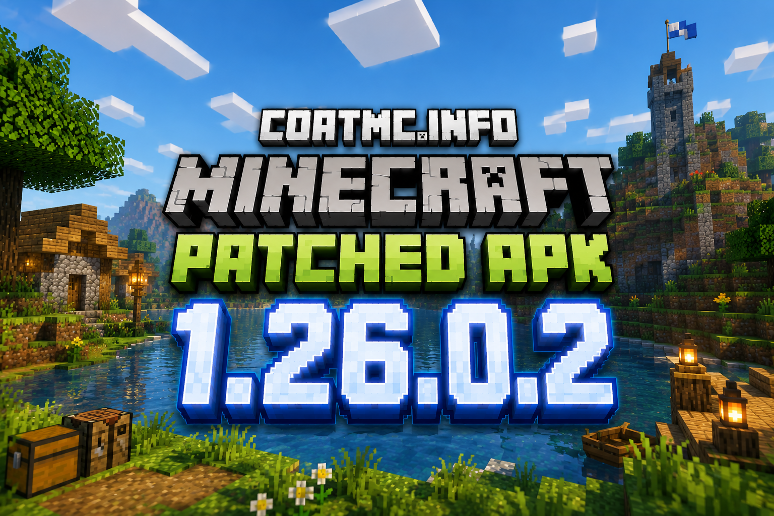 Minecraft Patched 1.26.0.2